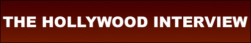 The Hollywood Interview